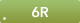 6R